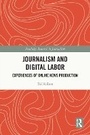 Cover: Journalism and Digital Labor - Routledge