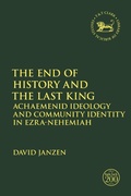Cover: The End of History and the Last King - T.& T.Clark Ltd