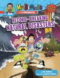 Cover: Mr. DeMaio Presents!: Record-Breaking Natural Disasters - Grosset & Dunlap
