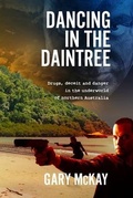 Cover: Dancing in the Daintree - Sid Harta Publishers