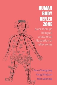 Abbildung von: Human Body Reflex Zone Quick Lookup - Heartspace Publications