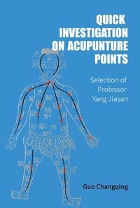 Abbildung von: Quick Investigation On Acupuncture Points - Heartspace Publications