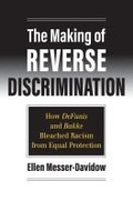 Cover: The Making of Reverse Discrimination - University Press of Kansas