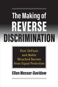 Cover: The Making of Reverse Discrimination - University Press of Kansas