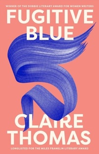 Enlarge image Cover: Fugitive Blue - Hachette Australia