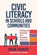 Cover: Teaching Civic Literacy in Schools - Teachers' College Press