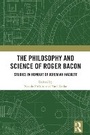 Cover: The Philosophy and Science of Roger Bacon - Routledge