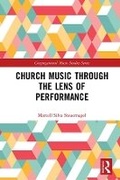 Cover: Church Music Through the Lens of Performance - Routledge