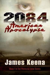 Abbildung von: 2084 - James Keena, Author