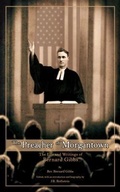Cover: The Preacher of Morgantown - Redstone Publishing