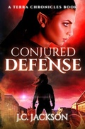 Cover: Conjured Defense - Shadow Phoenix Publishing
