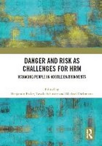Enlarge image Cover: Danger and Risk as Challenges for HRM - Routledge