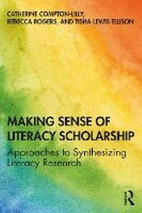 Enlarge image Cover: Making Sense of Literacy Scholarship - Routledge