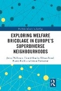 Cover: Exploring Welfare Bricolage in Europe's Superdiverse Neighbourhoods - Routledge
