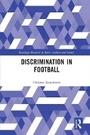 Cover: Discrimination in Football - Routledge