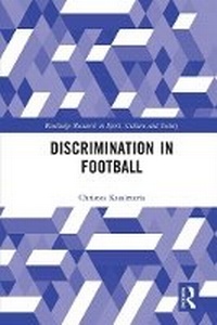 Enlarge image Cover: Discrimination in Football - Routledge