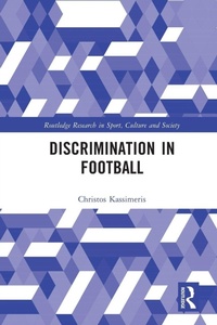 Enlarge image Cover: Discrimination in Football - Routledge