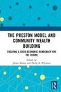 Cover: The Preston Model and Community Wealth Building - Routledge