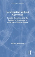Bild: Incarceration without Conviction - Routledge