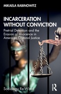Bild: Incarceration without Conviction - Routledge