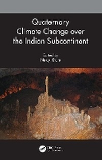 Abbildung von: Quaternary Climate Change Over the Indian Subcontinent - CRC Press