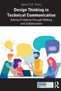 Cover: Design Thinking in Technical Communication - Routledge