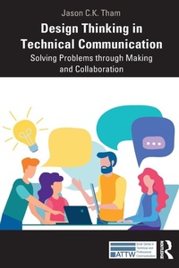 Enlarge image Cover: Design Thinking in Technical Communication - Routledge