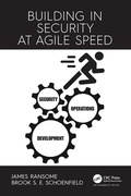 Cover: Building in Security at Agile Speed - CRC Press