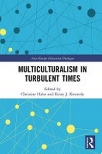 Abbildung von: Multiculturalism in Turbulent Times - Routledge