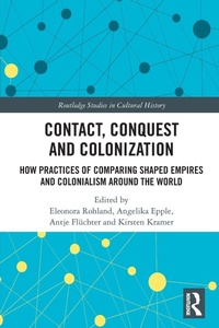 Enlarge image Cover: Contact, Conquest and Colonization - Routledge
