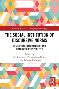 Enlarge image Cover: The Social Institution of Discursive Norms - Routledge