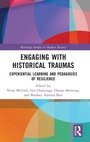 Cover: Engaging with Historical Traumas - Routledge