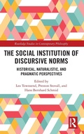 Cover: The Social Institution of Discursive Norms - Routledge