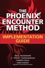 Cover: Phoenix Encounter Method: Implementation Guide - McGraw Hill LLC