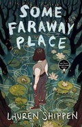 Cover: Some Faraway Place - St Martin's Press