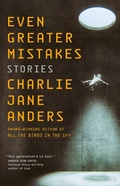 Cover: Even Greater Mistakes - Tordotcom