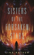 Cover: Sisters of the Forsaken Stars - Tordotcom