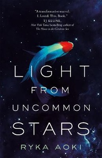 Enlarge image Cover: Light From Uncommon Stars - St Martin's Press