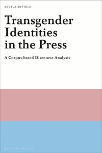 Abbildung von: Transgender Identities in the Press - Bloomsbury Academic