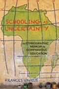 Cover: Schooling as Uncertainty - Bloomsbury Academic