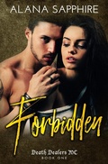 Cover: Forbidden (Death Dealers MC #1) - Alana Sapphire