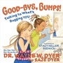 Cover: Good-bye, Bumps! - Hay House Inc.