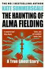 Cover: The Haunting of Alma Fielding - Bloomsbury Publishing PLC