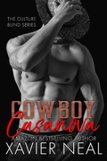 Cover: Cowboy Casanova (The Culture Blind Series) - Xavier Neal