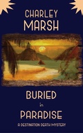 Cover: Buried in Paradise: A Destination Death Mystery - Timberdoodle Press