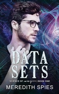Cover: Data Sets (Science of Magic) - Meredith Spies