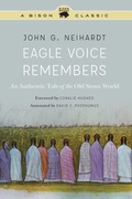 Cover: Eagle Voice Remembers - University of Nebraska Press
