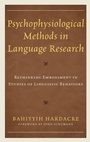 Cover: Psychophysiological Methods in Language Research - Lexington Books