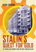 Cover: Stalin's Quest for Gold - Cornell University Press