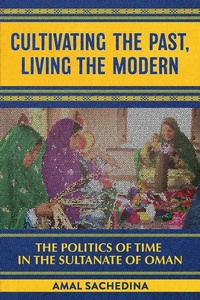 Abbildung von: Cultivating the Past, Living the Modern - Cornell University Press